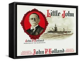 Little John Brand Cigar Box Label, John P. Holland, Inventor of the Submarine-Lantern Press-Framed Stretched Canvas