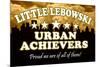 Little Lebowski Urban Achievers Poster-null-Mounted Poster