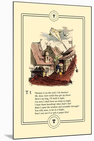 Little Lily's Alphabet: Thomas is on the Roof-Oscar Pletsch-Mounted Art Print