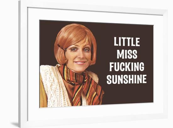Little Miss F*cking Sunshine Funny Art Poster Print-Ephemera-Framed Poster