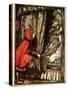 Little Red Riding Hood-Arthur Rackham-Stretched Canvas