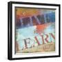 Live and Learn-Sloane Addison  -Framed Art Print