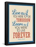 Live As If Learn As If Art Gandhi Quote Poster-null-Framed Poster