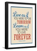 Live As If Learn As If Art Gandhi Quote-null-Framed Art Print