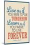 Live As If Learn As If Art Gandhi Quote-null-Mounted Premium Giclee Print