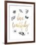 Live Beautifully BW-Sara Zieve Miller-Framed Art Print