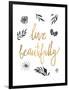 Live Beautifully BW-Sara Zieve Miller-Framed Art Print