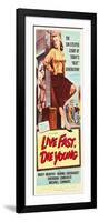 LIVE FAST, DIE YOUNG, Mary Murphy (front), 1958-null-Framed Art Print