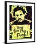 Live for the Funk-Abstract Graffiti-Framed Giclee Print