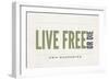 Live Free or Die - New Hampshire (Tan)-Lantern Press-Framed Art Print