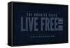 Live Free or Die - the Granite State - New Hampshire (Blue)-Lantern Press-Framed Stretched Canvas