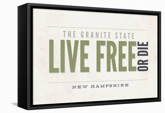 Live Free or Die - the Granite State - New Hampshire (Tan)-Lantern Press-Framed Stretched Canvas