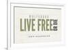 Live Free or Die - Wolfeboro, New Hampshire (Tan)-Lantern Press-Framed Art Print