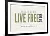 Live Free or Die - Wolfeboro, New Hampshire (Tan)-Lantern Press-Framed Art Print