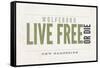 Live Free or Die - Wolfeboro, New Hampshire (Tan)-Lantern Press-Framed Stretched Canvas