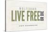 Live Free or Die - Wolfeboro, New Hampshire (Tan)-Lantern Press-Stretched Canvas