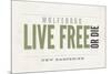 Live Free or Die - Wolfeboro, New Hampshire (Tan)-Lantern Press-Mounted Premium Giclee Print