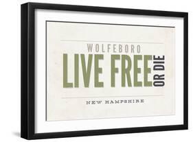 Live Free or Die - Wolfeboro, New Hampshire (Tan)-Lantern Press-Framed Art Print