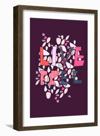 Live Free (purple) by Annimo-null-Framed Art Print