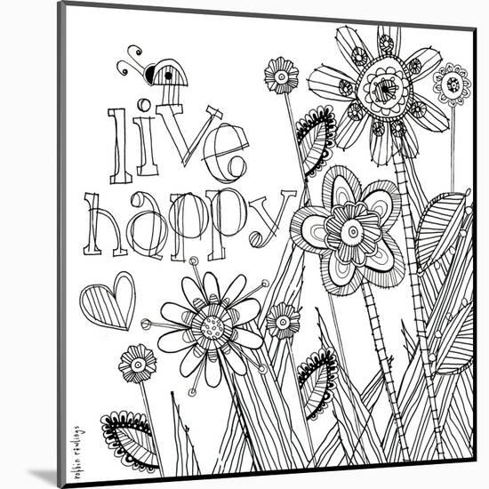 Live Happy-Robbin Rawlings-Mounted Art Print