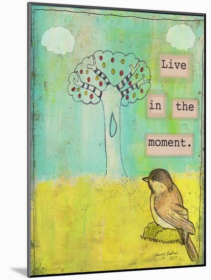 Live in the Moment-Tammy Kushnir-Mounted Giclee Print