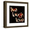Live Laugh Love III-Irena Orlov-Framed Premium Giclee Print