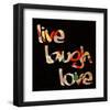 Live Laugh Love III-Irena Orlov-Framed Art Print
