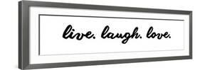 Live Laugh Love - White-Color Me Happy-Framed Art Print