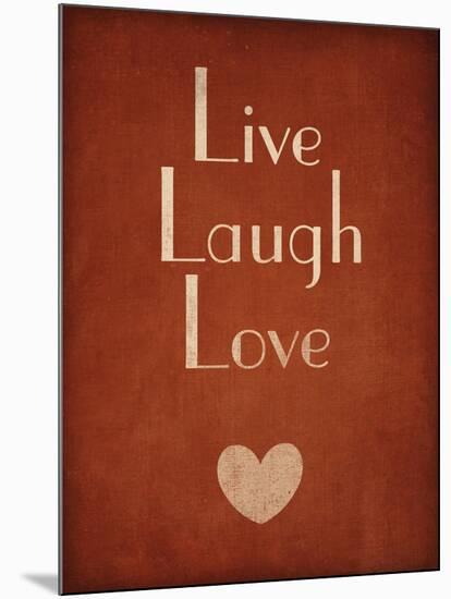 Live Laugh Love-null-Mounted Art Print