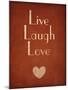 Live Laugh Love-null-Mounted Art Print