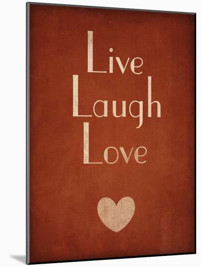 Live Laugh Love-null-Mounted Premium Giclee Print