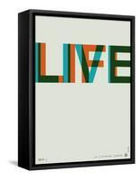 Live Life Poster 2-NaxArt-Framed Stretched Canvas