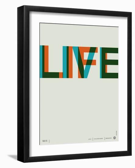 Live Life Poster 2-NaxArt-Framed Art Print