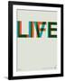 Live Life Poster 2-NaxArt-Framed Art Print