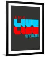 Live Life Poster-NaxArt-Framed Premium Giclee Print