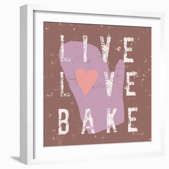 Live Love Bake-Lola Bryant-Framed Art Print