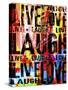 Live Love Laugh-Roseanne Jones-Stretched Canvas