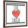 Live Love Laugh-Taylor Greene-Framed Art Print