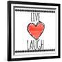 Live Love Laugh-Taylor Greene-Framed Art Print