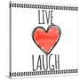 Live Love Laugh-Taylor Greene-Stretched Canvas