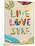 Live Love Surf-Scott Westmoreland-Mounted Art Print