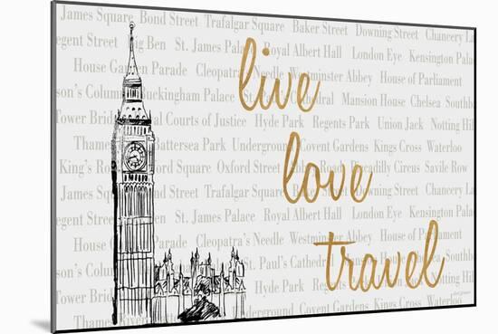 Live, Love, Travel-Nicholas Biscardi-Mounted Art Print