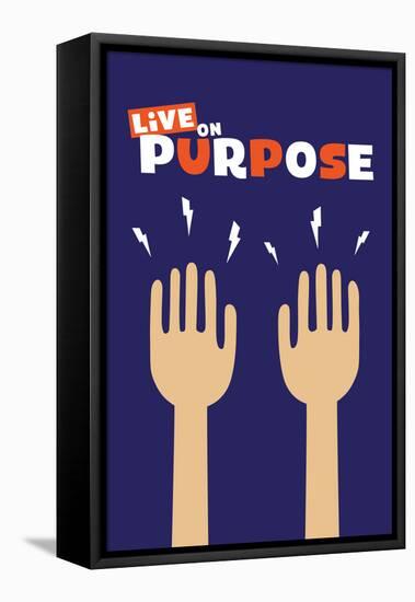 Live On Purpose-null-Framed Stretched Canvas