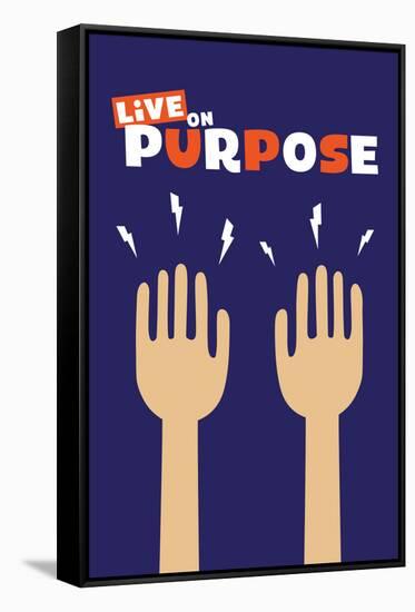 Live On Purpose-null-Framed Stretched Canvas