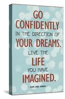 Live the Life You Have Imagined Thoreau Quote Art Print Poster-null-Stretched Canvas