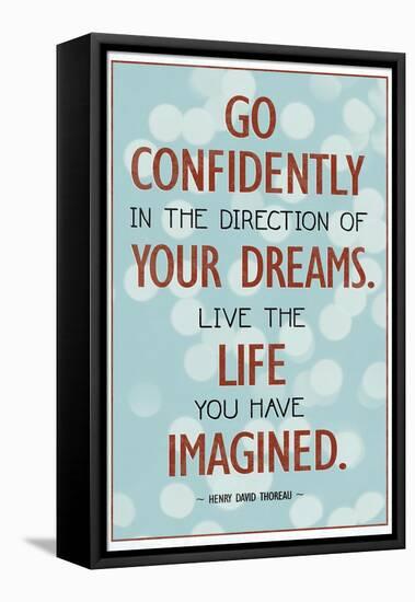 Live the Life You Have Imagined Thoreau Quote-null-Framed Stretched Canvas