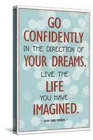 Live the Life You Have Imagined Thoreau Quote-null-Stretched Canvas