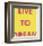 Live to Dream-Tom Frazier-Framed Giclee Print