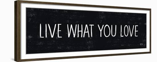 Live What You Love-Michael Mullan-Framed Premium Giclee Print