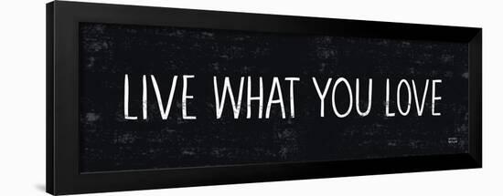 Live What You Love-Michael Mullan-Framed Art Print